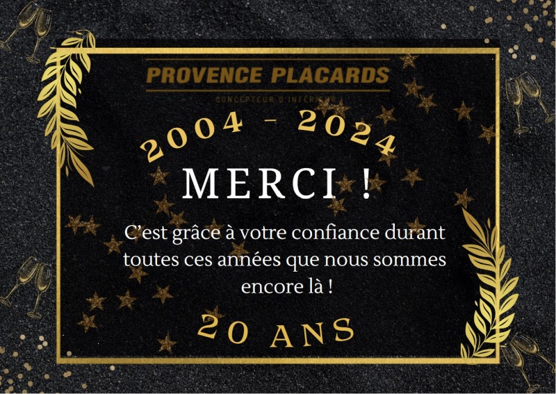 Provence Placards fête ses 20 ans